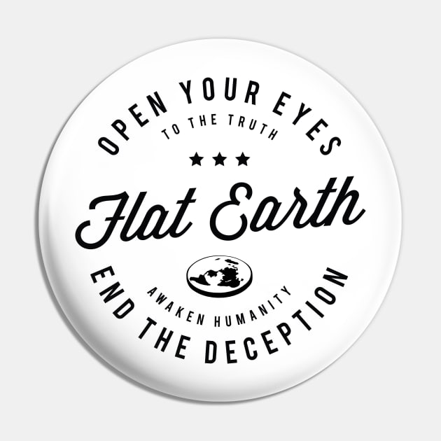 Flat Earth Awaken Humanity Pin by VeesTees