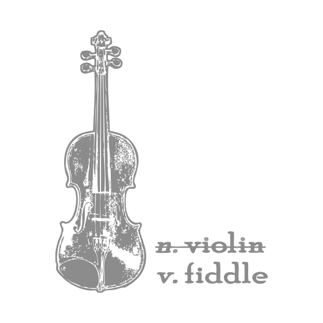 Fiddle, Not a Violin - Fiddle, Not Violin - Violin Shirt, Fiddler TShirt, Fiddle Player, Americana Music, Country Girl, Rodeo Shirt, Musician Gift, Fiddler Gift by Compassandbliss