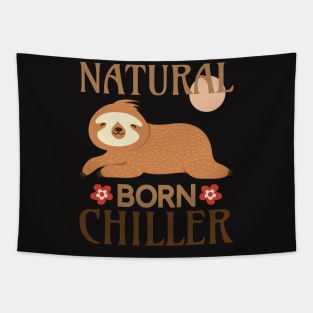 Natural Born Chiller Tapestry