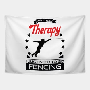 Fencing - Better Than Therapy Gift For Fencers Tapestry