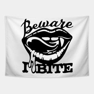 Beware I Bite Tapestry