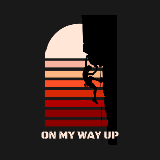 Outdoors, on my way up T-Shirt