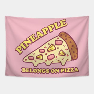 Pineapple Belongs On Pizza - Pro Hawaiian Pizza Tapestry