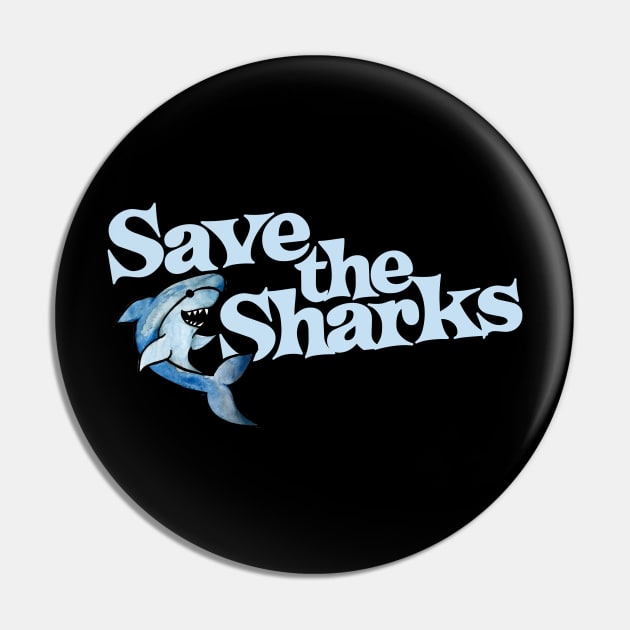 Save the Sharks Pin by bubbsnugg