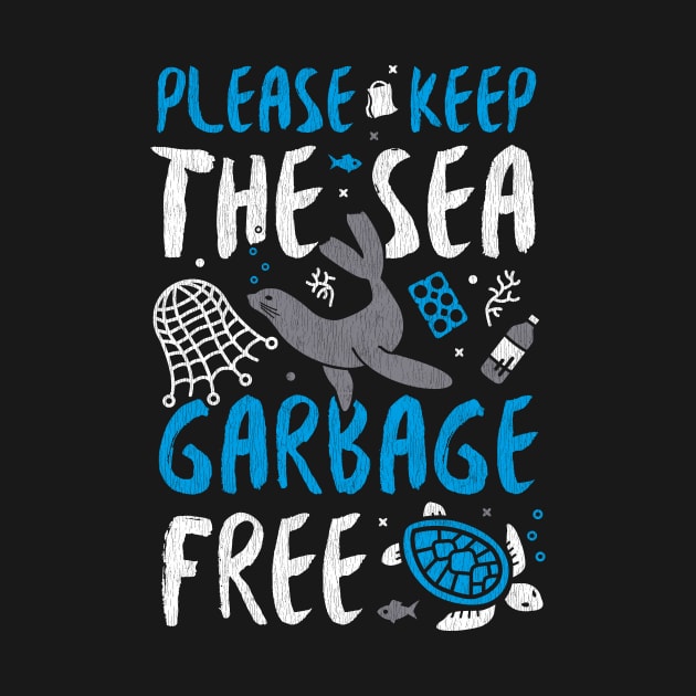 Please Keep the Sea Garbage Free - Marine Animals by bangtees