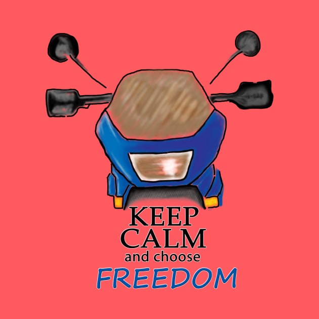 Keep Calm and choose Freedom-Digital Painting by GalfiZsolt