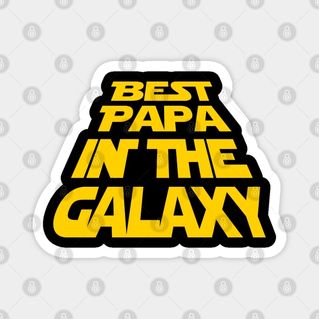 Best Papa in the Galaxy Magnet by NinthStreetShirts