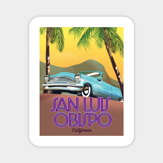 San Luis Obispo California Travel poster Magnet by nickemporium1