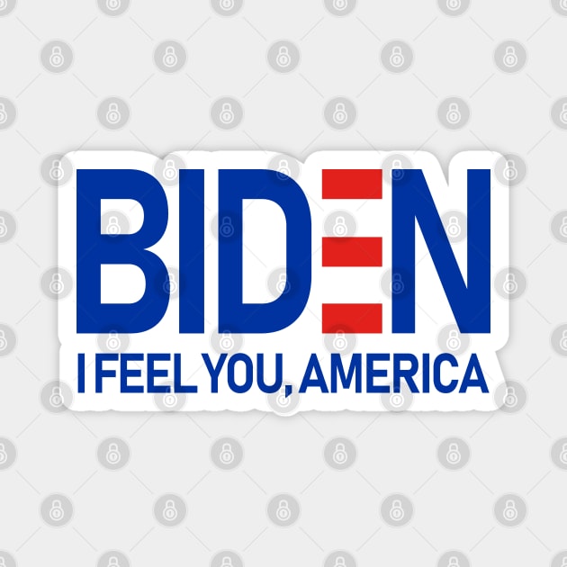 Biden Feels America Magnet by Etopix