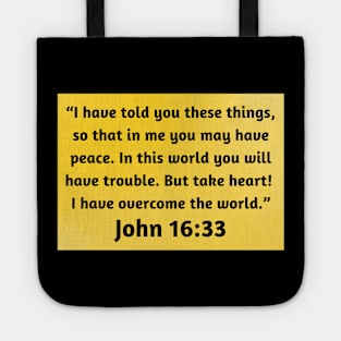 Bible Verse John 16:33 Tote