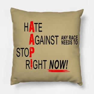 Stop Racist Hate! Pillow