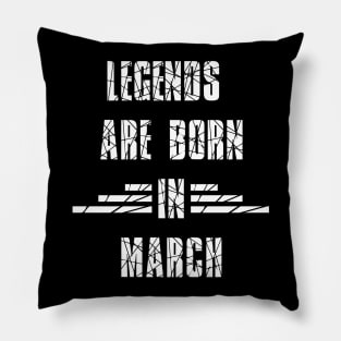 Legends are born Pillow