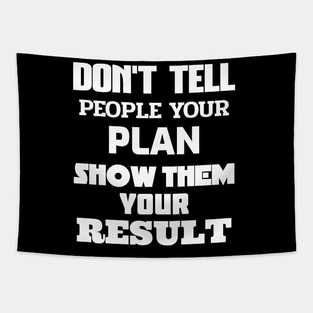 Plan - Motivational and Inspirational - Motivational Words, Motivational Sayings, Motivational, Motivational Quote, Motivational Quotes for Work Tapestry by LetShirtSay