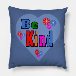 Be a Nice Human -- "Be Kind" Quote Pillow