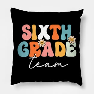 Sixth Grade Team Retro Groovy Back To School 6Th Grade Pillow