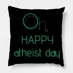 ATHEIST DAY 23 MARCH Pillow