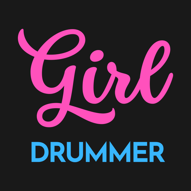 Girl drummer by Drummer Ts