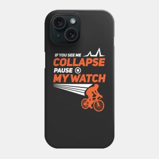 RUNNING / CYCLING: If You See Me Collapse Ironmen gift Phone Case