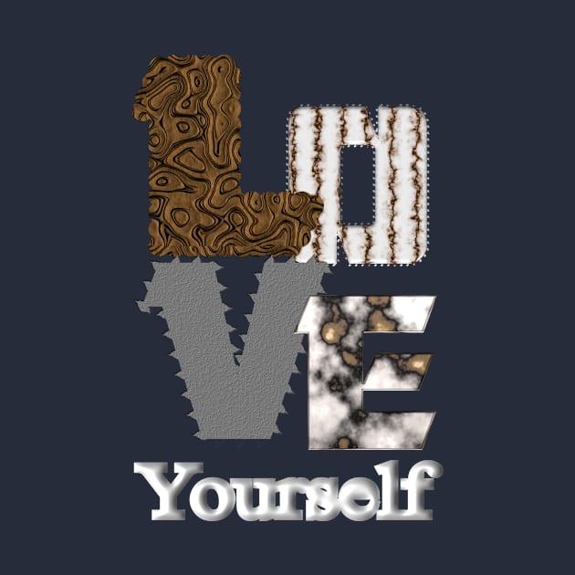 LOVE Yourself - Texture Print by Stealth Grind