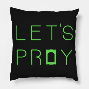 Let's Pray 2 Light Green Pillow