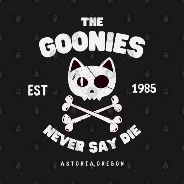 The Goonies Never Say Die cats classic by Draw One Last Breath Horror 