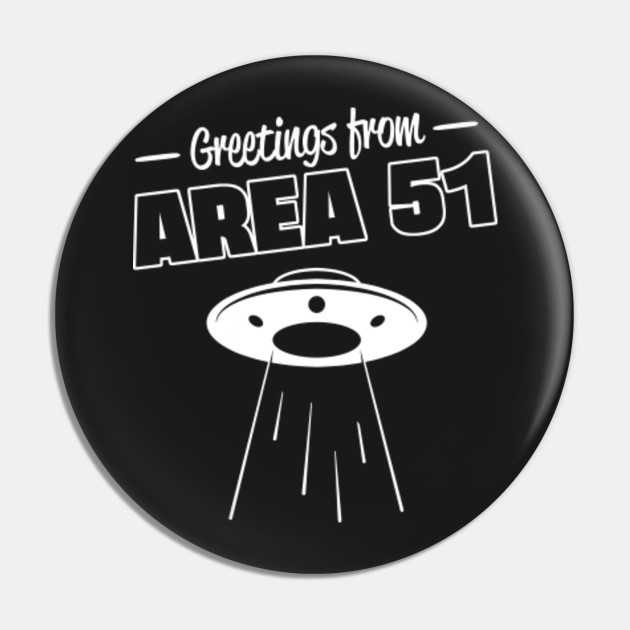 Greetings from Area 51