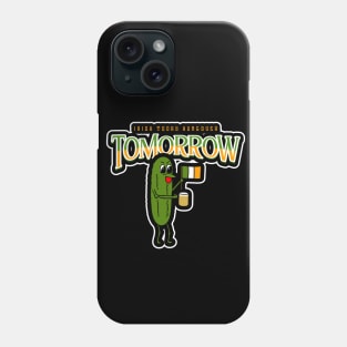 IRISH Dill Pickle Phone Case