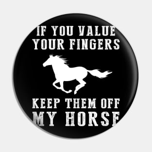 Ride with Wit - Keep Off My Horse Funny Tee & Hoodie! Pin