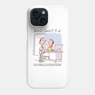 Worlds Greatest P.A. Phone Case