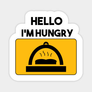 Hello I'm Hungry Magnet