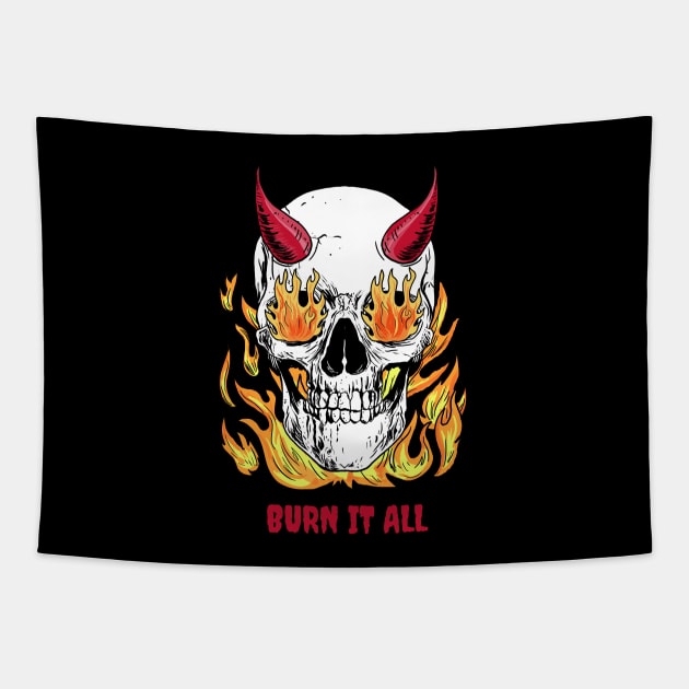 BURN IT ALL Tapestry by TheAwesomeShop