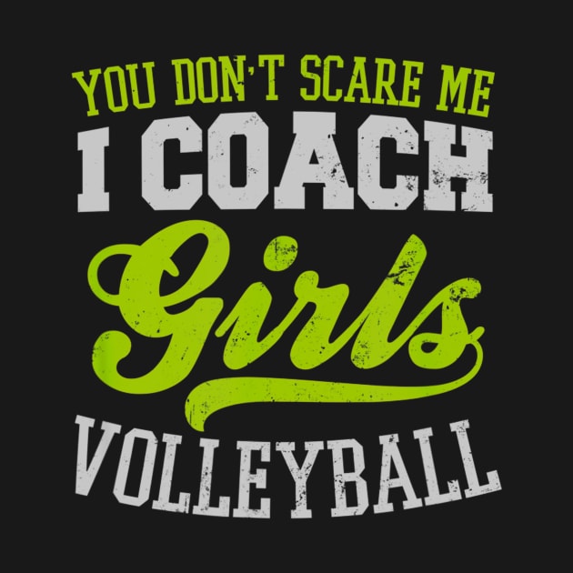 Game Day Volleyball Scare Me I Coach Girls Gift by daylightpombo3