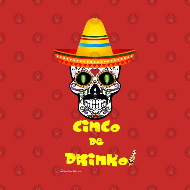 Cinco de Drinko by dekimdesigns