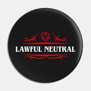 Lawful Neutral Alignment Dungeons Crawler and Dragons Slayer Pin