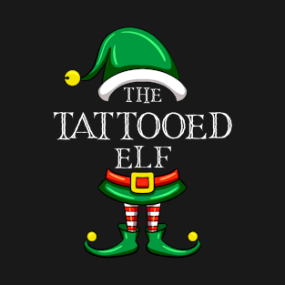 The Tattooed Elf Matching Family Christmas Pajama T-Shirt