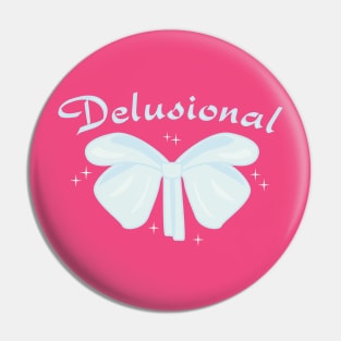 Delusional Pin