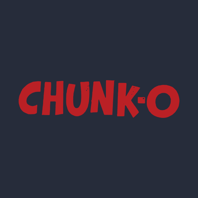 Chunk-o  in red by Eugene and Jonnie Tee's