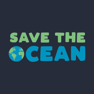 Save the Ocean T-Shirt