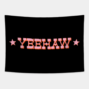Yeehaw (pink and orange old west text) Tapestry
