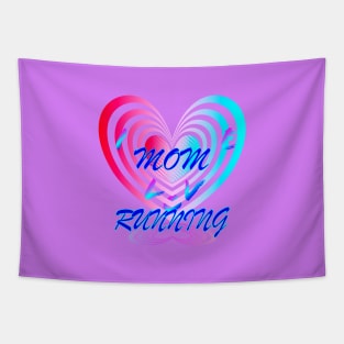 I Love Running MOM Lovely Heart Graphic Design for Thank You Gift T-Shirt Tapestry