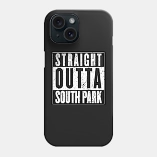 Straight Outta South Park New York Phone Case