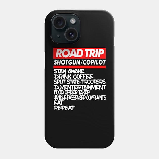 Co-pilot Family Road Trip Shirts Funny Vacation Summer Car Lover Enthusiast Gift Idea Phone Case by GraphixbyGD