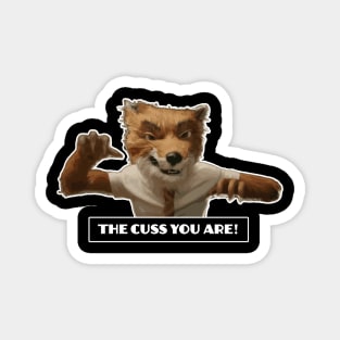 Fantastic Mr Fox - Foxy - The Cuss Magnet