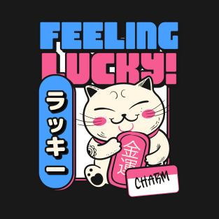 feeling lucky T-Shirt