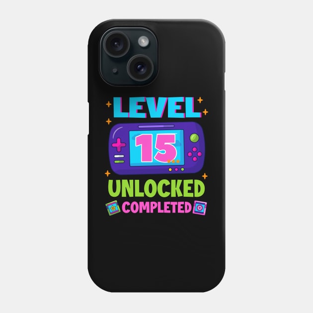 Level 15 Unlocked 15th Birthday Boys Video Game B-day Gift For BOys Kids Phone Case by Los San Der