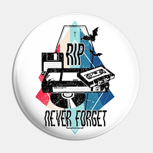 Never Forget - Rest in Peace CD, VHS, DISK and CASSETTE, Vintage, Retro oldies design, Pin