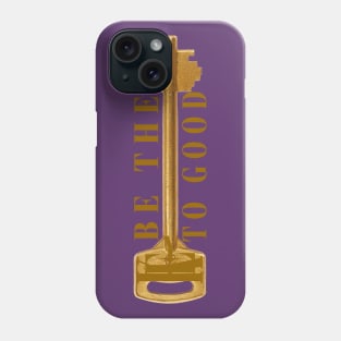 Be the Key to Good Phone Case