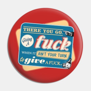 "Ain't Your Turn to Give a Fuck" - The Wire (Colorful Light) Pin