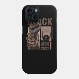 black history month 2022 Phone Case