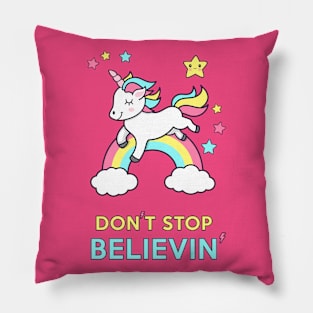 Unicorn Don't Stop Believin' Pillow